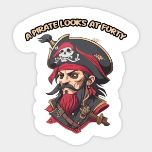 A Pirate Looks at Forty Sticker